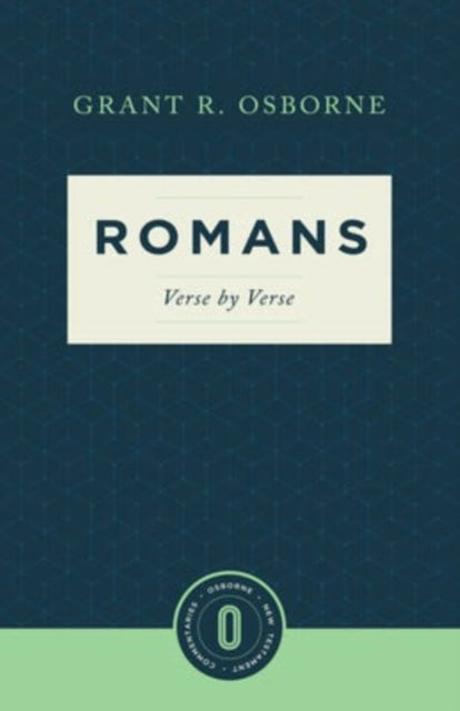 Book cover of: Romans Verse by Verse. By: Grant R. Osborne