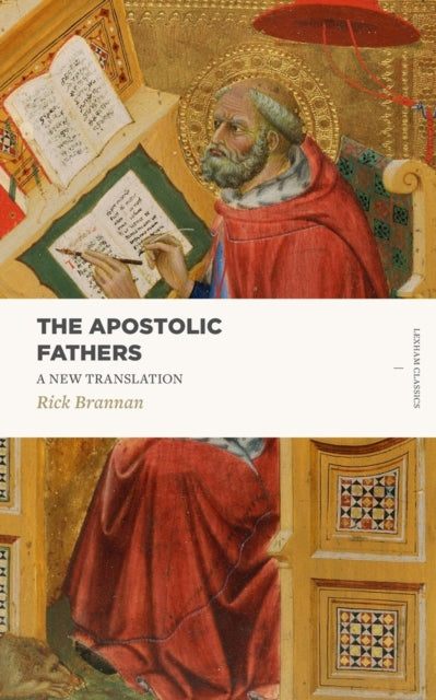 Book cover of: Apostolic Fathers. By: Rick Brannan