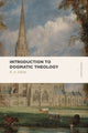 Book cover of: Introduction to Dogmatic Theology. By: E. A. Litton