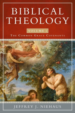The Common Grace Covenants