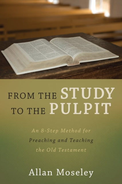 Book cover of: From the Study to the Pulpit. By: Allan Moseley
