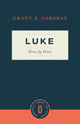 Book cover of: Luke Verse by Verse. By: Grant R. Osborne