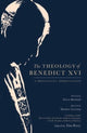 Book cover of: Theology of Benedict XVI. By: Tim Perry