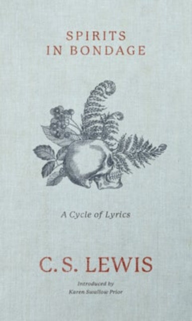 Book cover of: Spirits in Bondage. By: C.S. Lewis