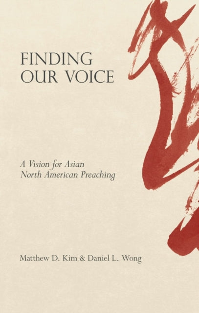 Book cover of: Finding Our Voice. By: Matthew D. Kim