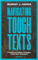 Book cover of: Navigating Tough Texts, Volume 2. By: Murray J. Harris