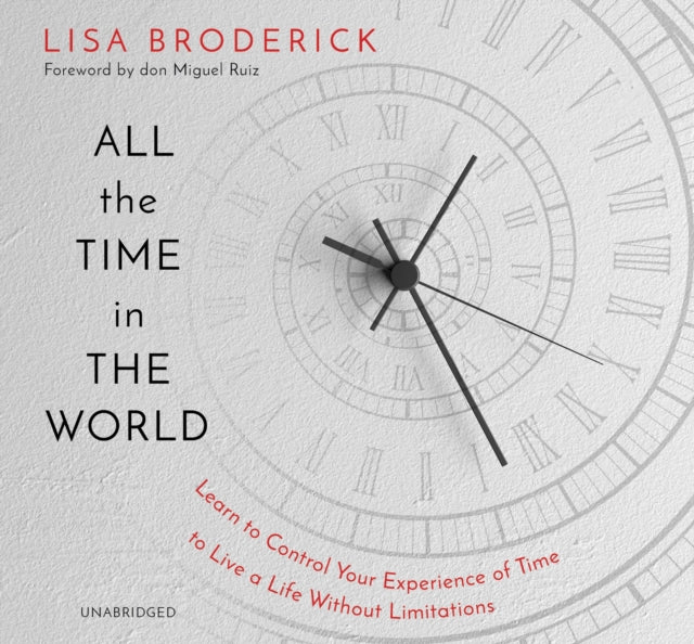 Book cover of: All the Time in the World. By: Lisa Broderick