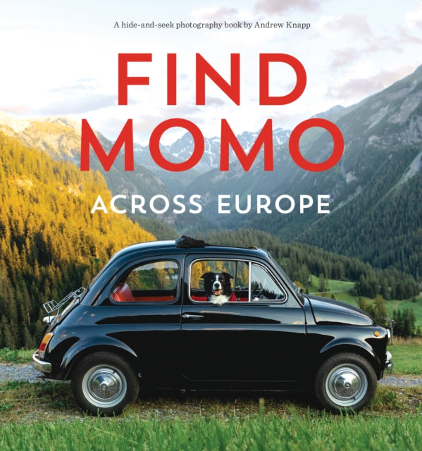Book cover of: Find Momo across Europe. By: Andrew Knapp