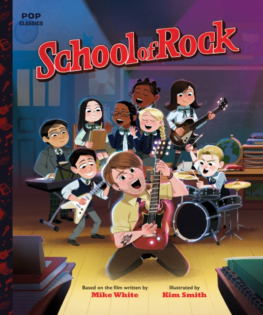Book cover of: School of Rock. By: Kim Smith
