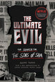 Book cover of: Ultimate Evil. By: Maury Terry