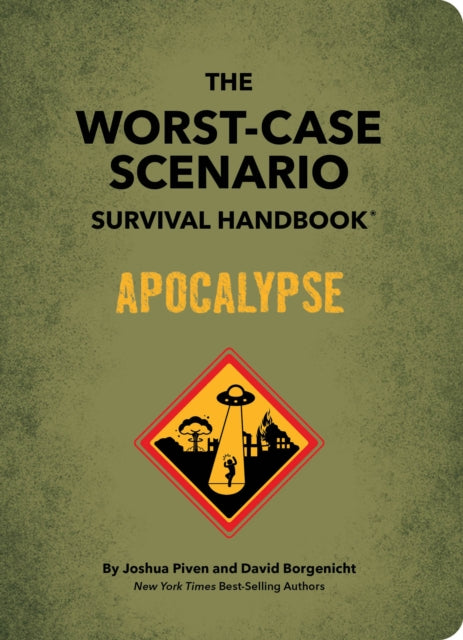 Worst-Case Scenario Survival Handbook: Apocalypse 9781683693550 Joshua Piven