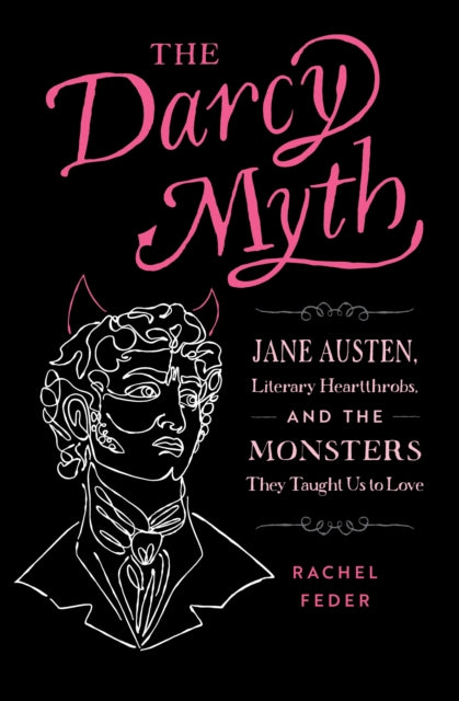Book cover of: Darcy Myth. By: Rachel Feder