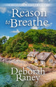 Book cover of: Reason to Breathe. By: Deborah Raney