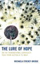 Book cover of: Lure of Hope. By: Michaela Stockey-Bridge