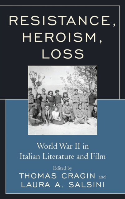 Book cover of: Resistance, Heroism, Loss