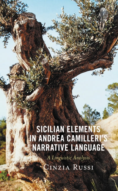 Book cover of: Sicilian Elements in Andrea Camilleri's Narrative Language. By: Cinzia Russi