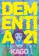 Book cover of: Dementia 21 Vol. 2. By: Kago