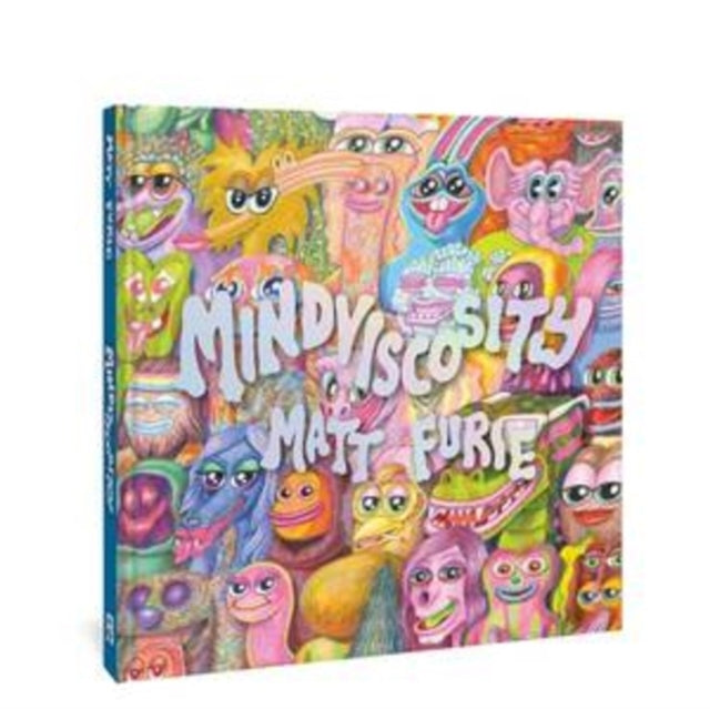Book cover of: Mindviscosity. By: Matt Furie