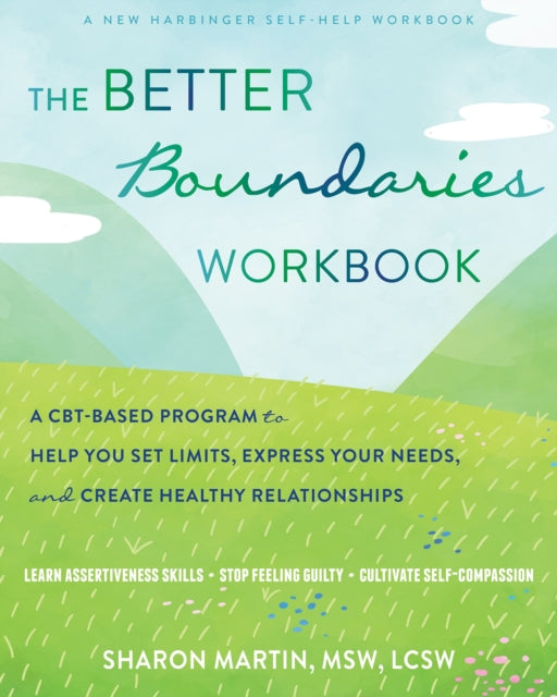 Book cover of: The Better Boundaries Workbook. By: Sharon Martin