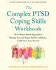 Book cover of: Complex PTSD Coping Skills Workbook. By: Tamara McClintock Greenberg