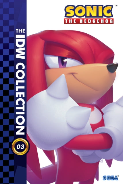 Book cover of: Sonic The Hedgehog: The IDW Collection, Vol. 3. By: Ian Flynn