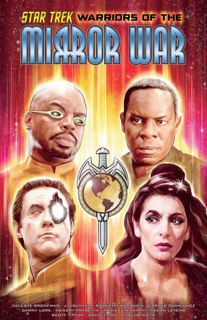 Book cover of: Star Trek: Warriors of the Mirror War. By: Celeste Bronfman