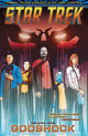Book cover of: Star Trek, Vol. 1: Godshock. By: Collin Kelly