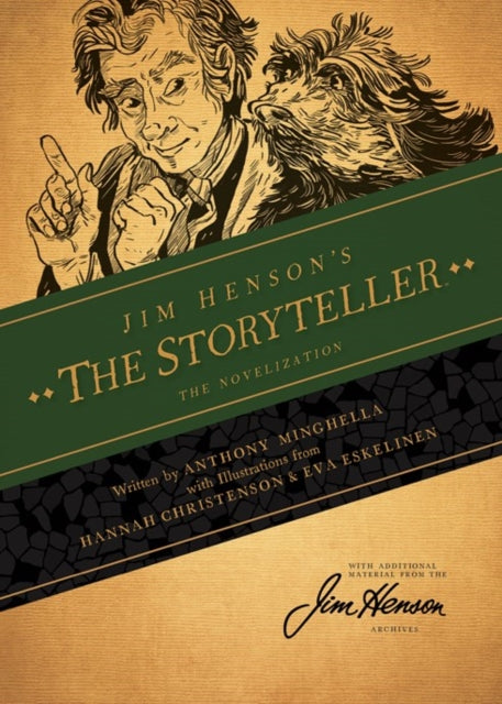 Book cover of: Jim Henson's The Storyteller: The Novelization. By: Anthony Minghella