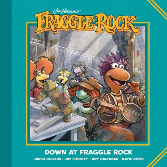 Book cover of: Jim Henson's Fraggle Rock: Down at Fraggle Rock. By: Jim Henson