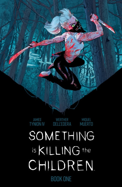 Something is Killing the Children Book One Deluxe Edition 9781684157648 James Tynion IV