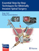 Book cover of: Essential Step-by-Step Techniques for Minimally Invasive Spinal Surgery. By: Roger Hartl