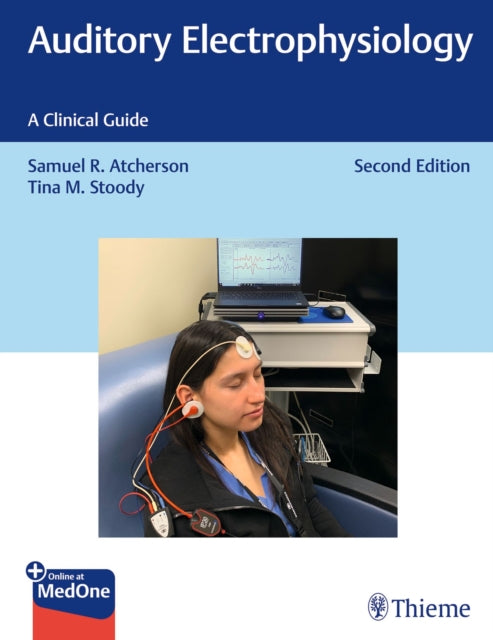 Book cover of: Auditory Electrophysiology. By: Samuel R. Atcherson