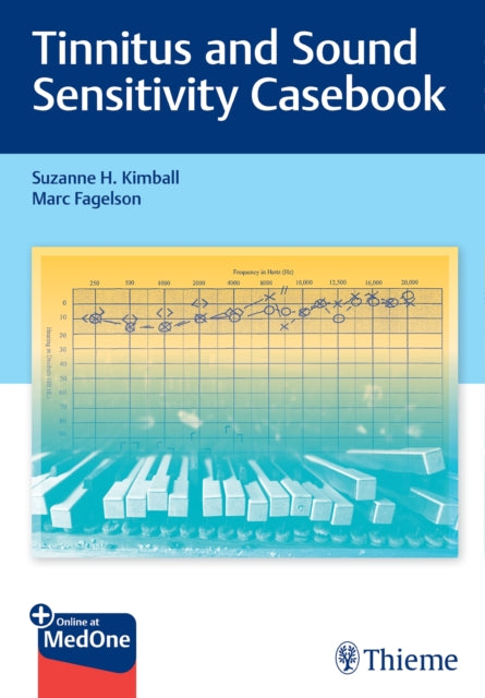 Book cover of: Tinnitus and Sound Sensitivity Casebook. By: Suzanne H. Kimball