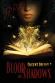 Book cover of: Blood and Shadows. By: Jp Roth