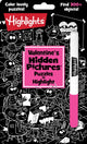 Book cover of: Valentine's Hidden Pictures (R) Puzzles to Highlight. By: Highlights