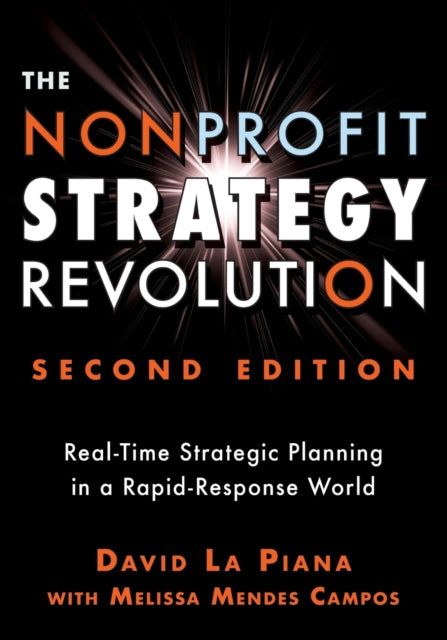Book cover of: Nonprofit Strategy Revolution. By: David La Piana