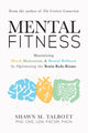 Book cover of: Mental Fitness. By: Shawn Talbott