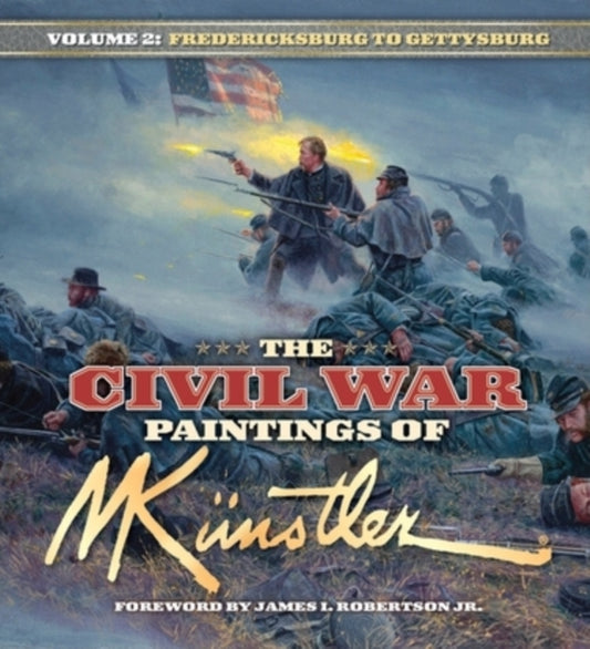 Book cover of: Civil War Paintings of Mort Kunstler Volume 2. By: Mort Künstler