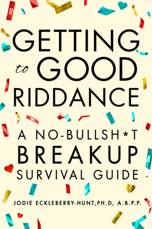 Getting to Good Riddance