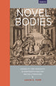 Book cover of: Novel Bodies. By: Jason S. Farr