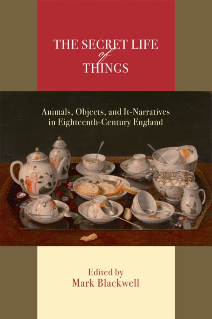 Book cover of: Secret Life of Things. By: Mark Blackwell