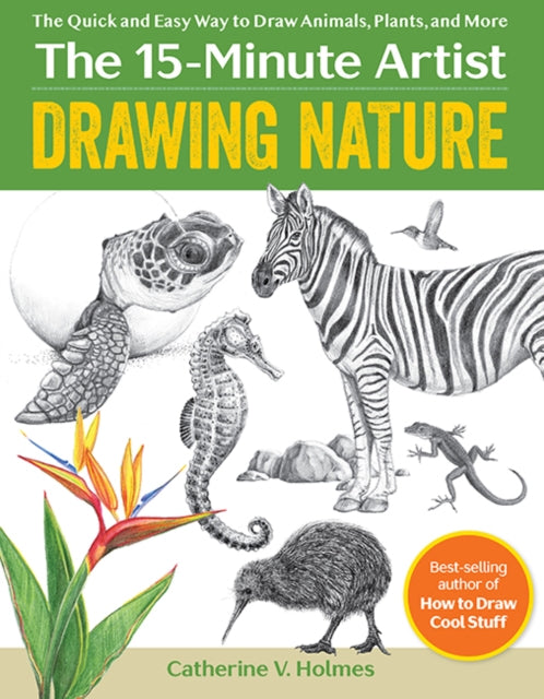 Book cover of: Drawing Nature. By: Catherine V. Holmes