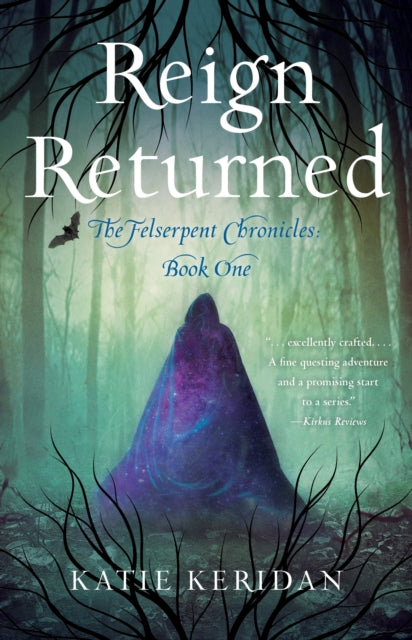 Book cover of: Reign Returned. By: Katie Keridan