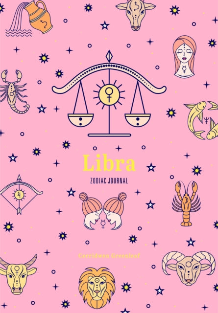 Book cover of: Libra Zodiac Journal. By: Cerridwen Greenleaf