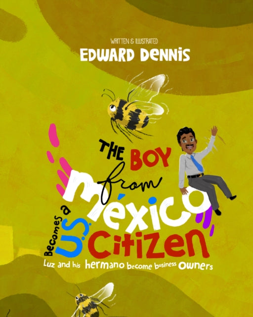 Book cover of: Boy from Mexico Becomes a US Citizen