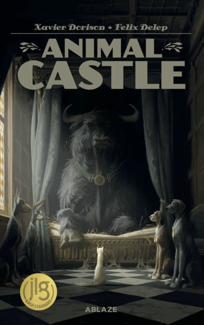 Book cover of: Animal Castle Vol 1. By: Xavier Dorison