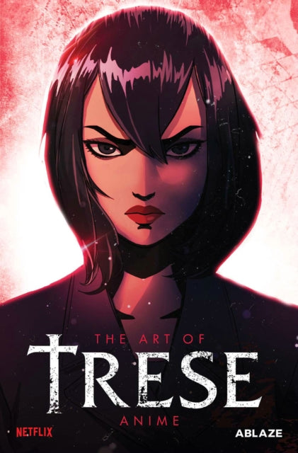 Book cover of: Trese: The Art of the Anime Deluxe Edition. By: Budjette Tan