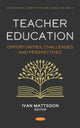 Book cover of: Teacher Education. By: Ivan Mattsson