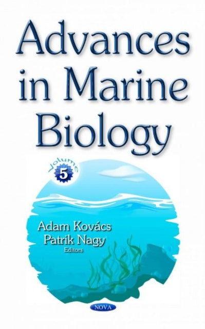 Book cover of: Advances in Marine Biology. By: Adam Kovács