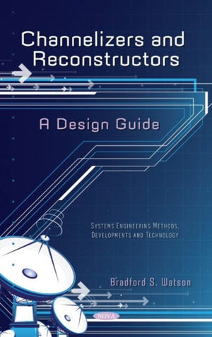 Channelizers and Reconstructors